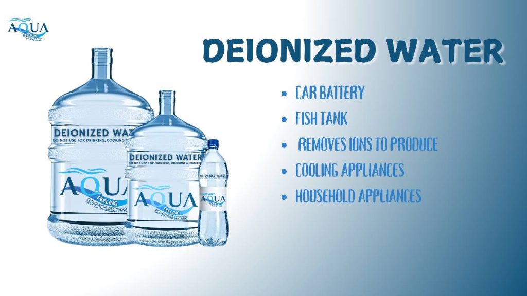 Deionized Water